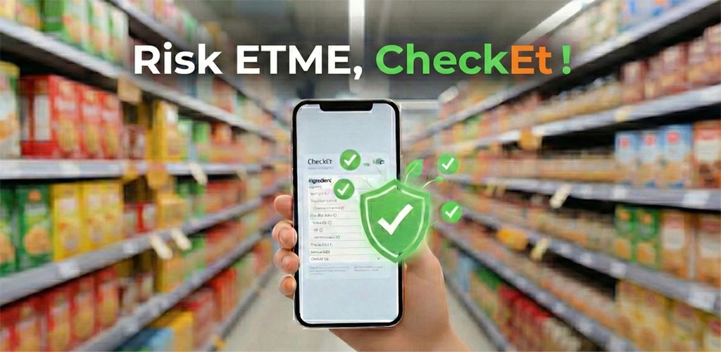 CheckEt app - scan labels with confidence